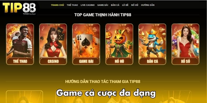 Game cá cược đa dạng
